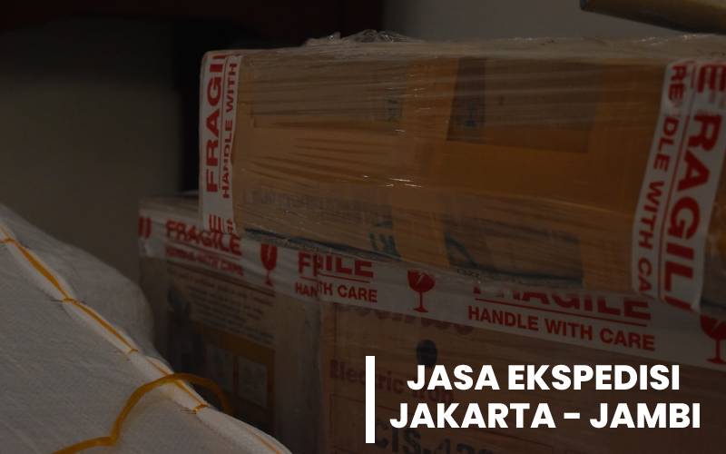 Jasa Ekspedisi Jakarta Jambi