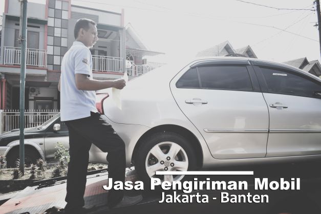 Jasa Pengiriman Mobil Jakarta Ke Banten